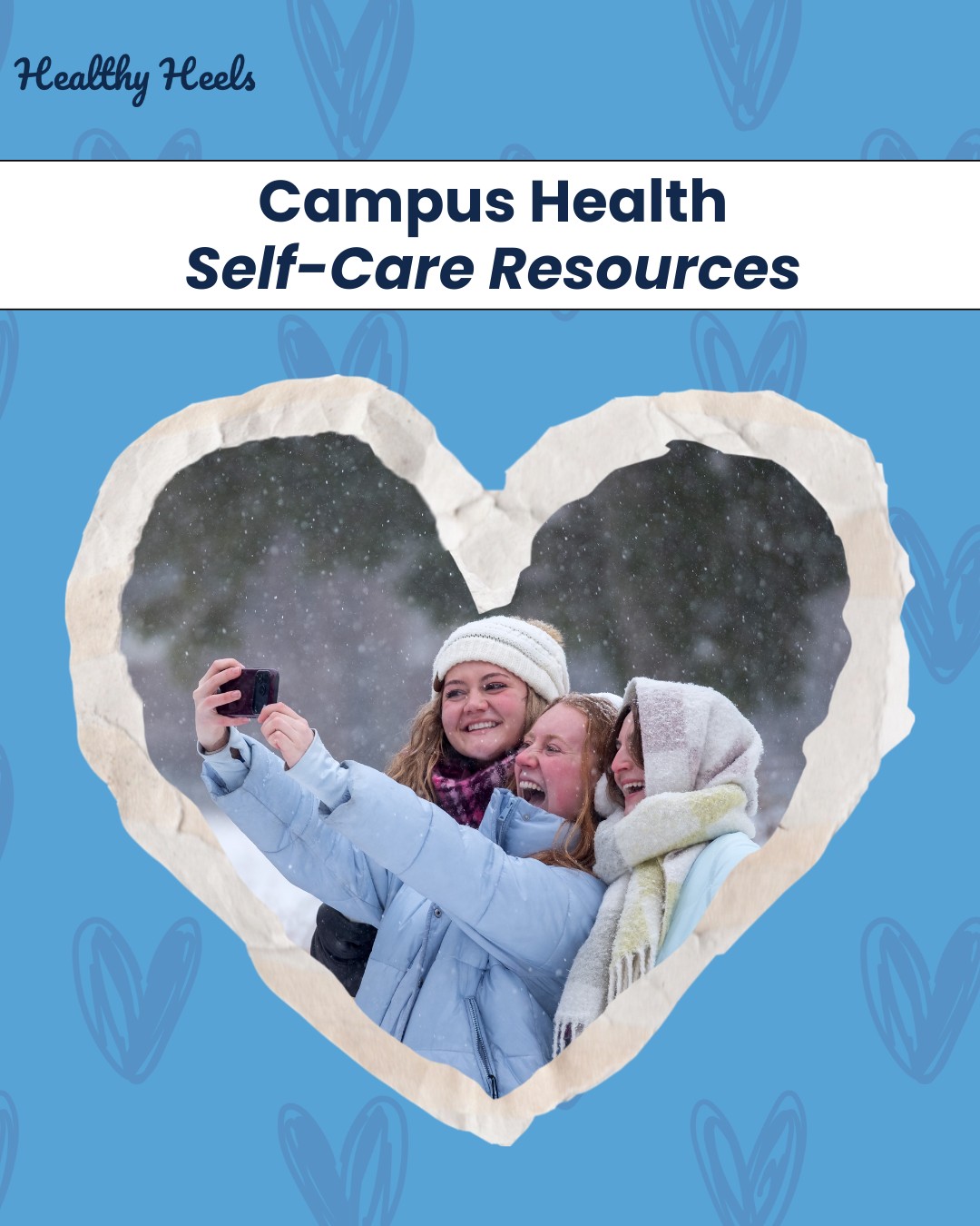 Show yourself some love with these Campus Health resources! 💙